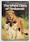 The White Lions of Timbavati