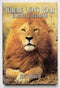 Where Lions Roar: Ten More Years of African Hunting