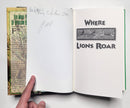 Where Lions Roar: Ten More Years of African Hunting