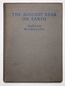 The Biggest Bear on Earth
