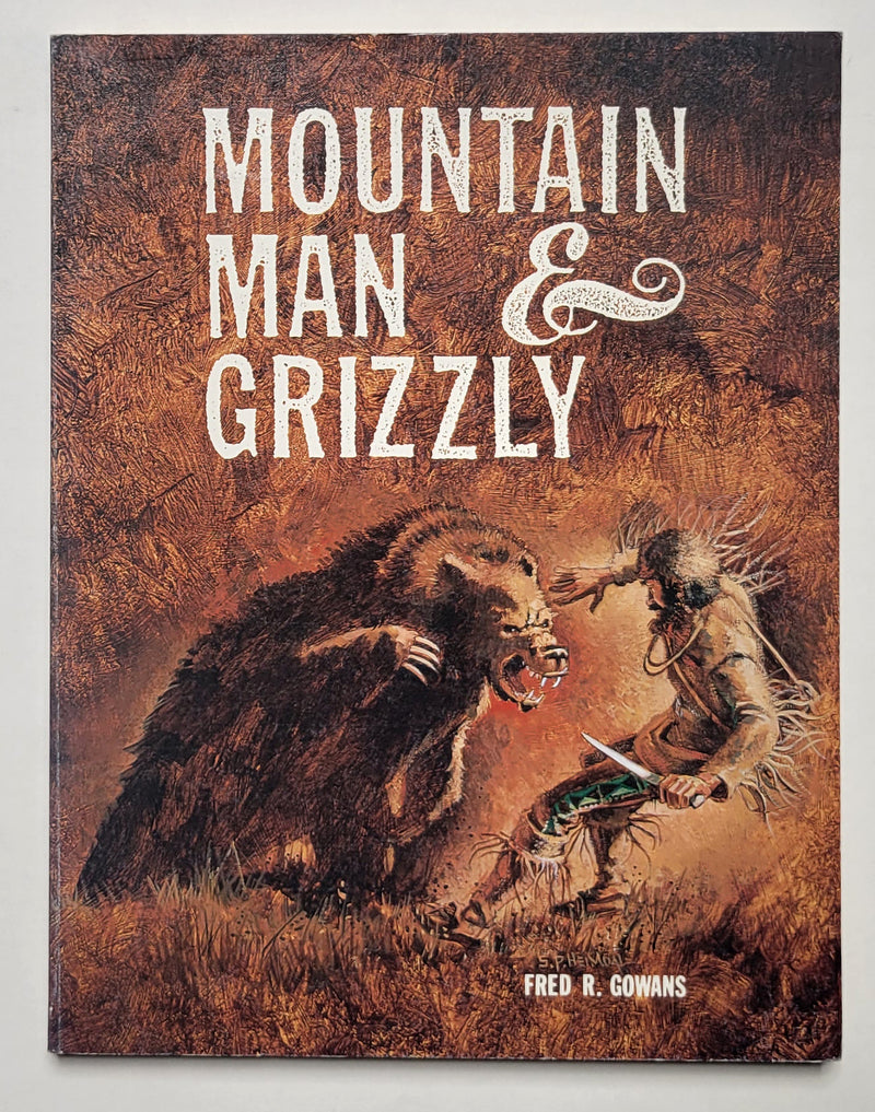 Mountain Man & Grizzly