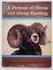 A Portrait of Sheep and Sheep Hunting