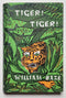Tiger! Tiger!