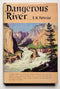 Dangerous River