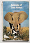 Animals of East Africa
