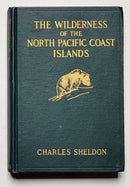 The Wilderness of the North Pacific Coast Islands