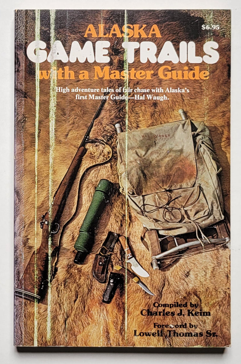 Alaska Game Trails with a Master Guide