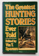 The Greatest Hunting Stories Ever Told