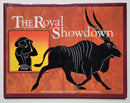The Royal Showdown