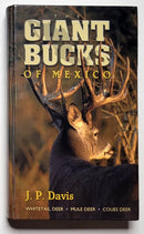 Giant Bucks of Mexico