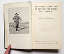 Big Game Shooting in British Columbia and Norway