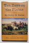 Ten Days on the Plains