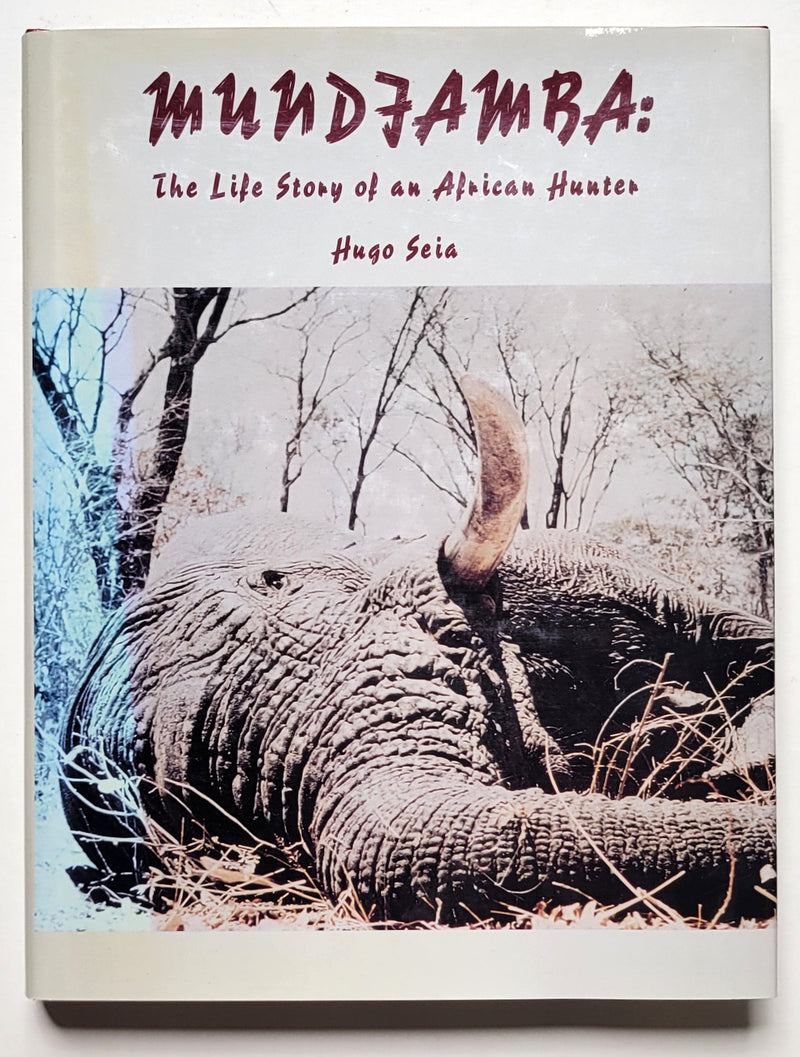 Mundjamba: The Life Story of an African Hunter
