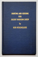 Hunting and Guiding for Desert Bighorn Sheep