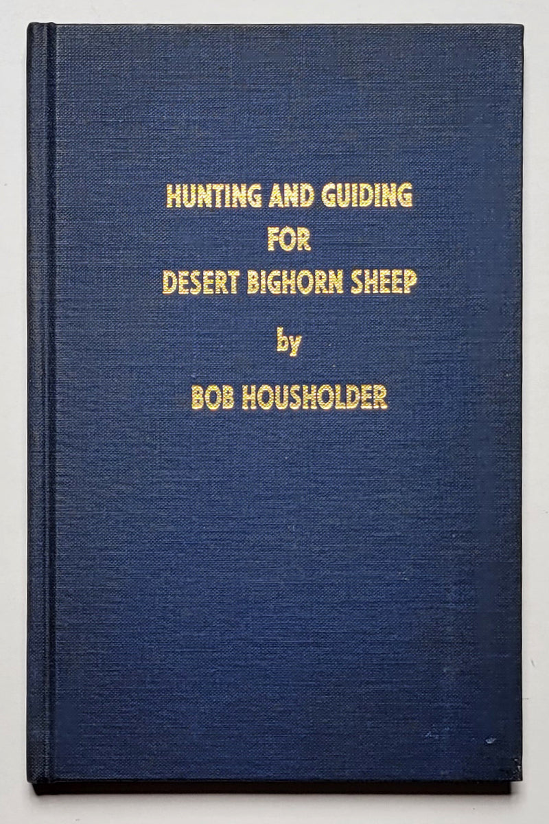 Hunting and Guiding for Desert Bighorn Sheep