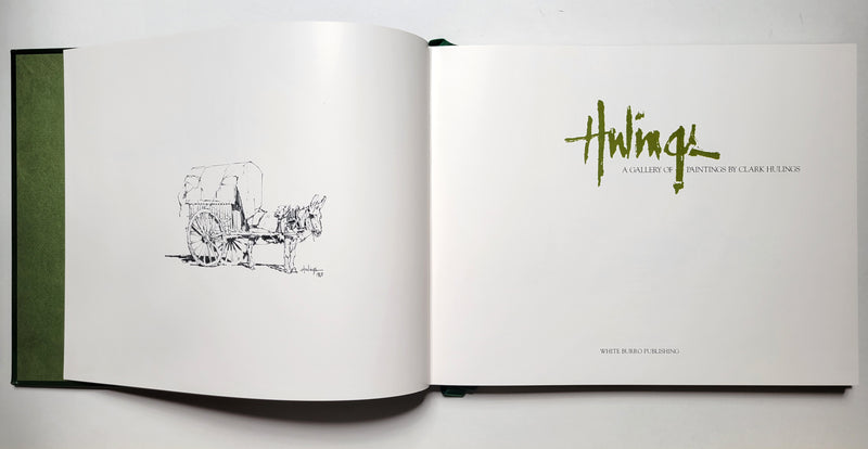A Gallery of Paintings by Clark Hulings; Deluxe Edition
