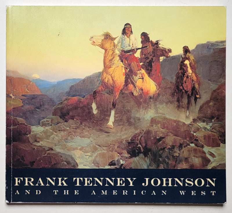 Frank Tenney Johnson and the American West