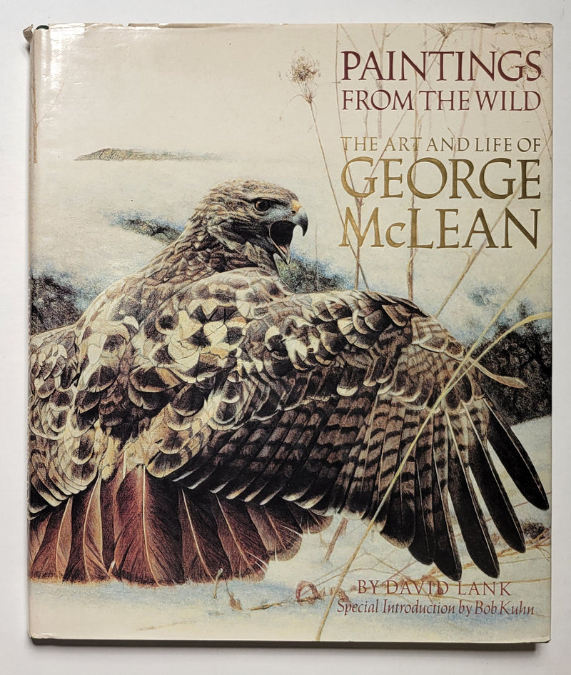 Paintings From the Wild: The Art and Life of George McLean