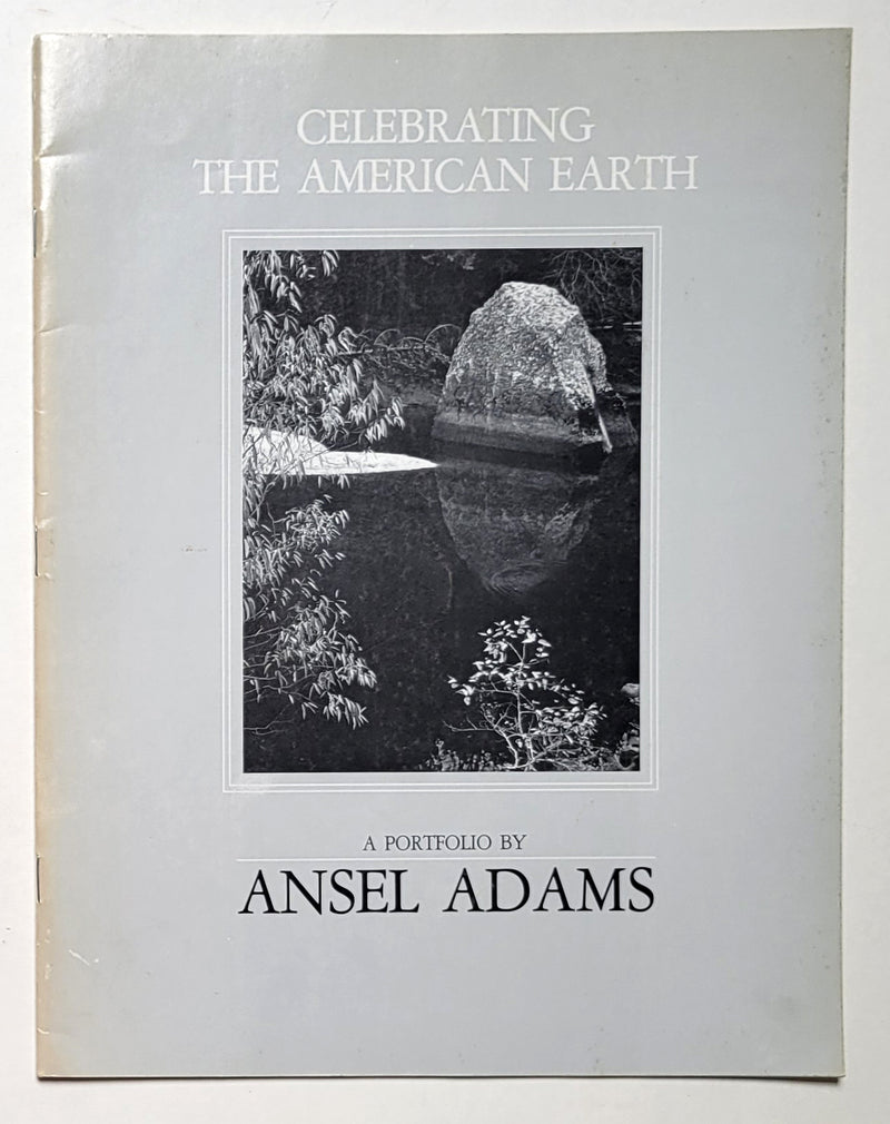 Ansel Adams: Celebrating the American Earth