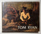 Tom Ryan: A Painter in Four Sixes