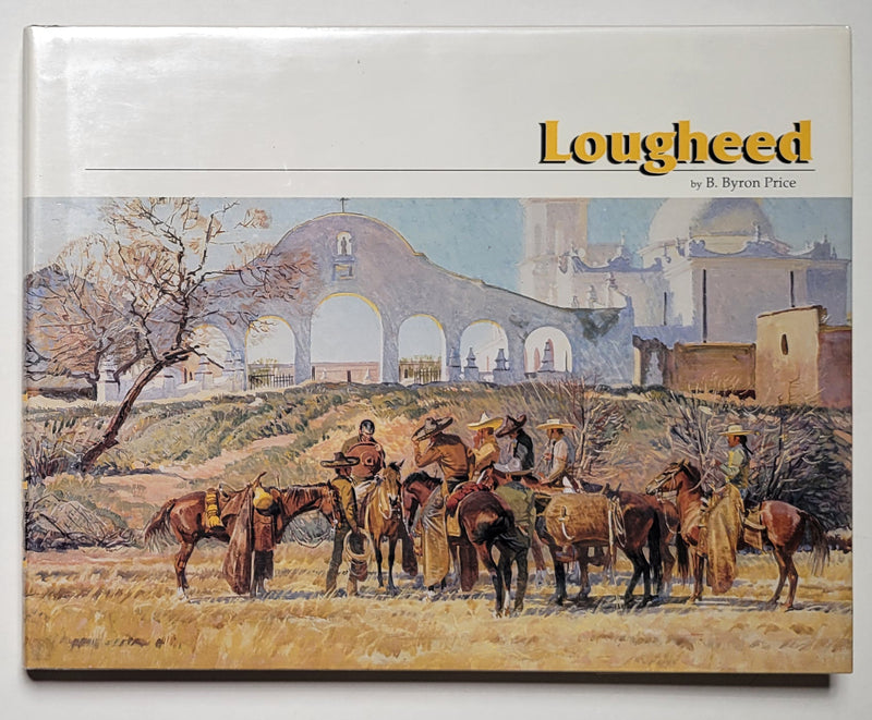 Lougheed: A Painters Painter