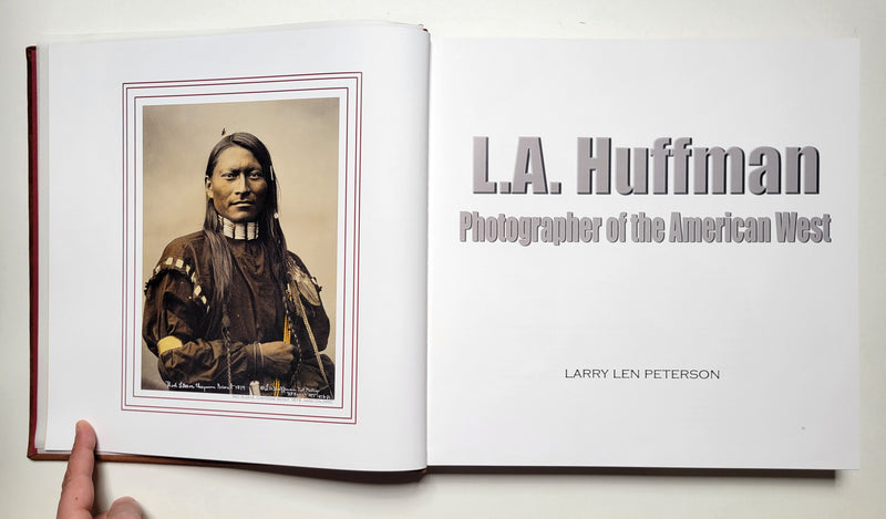 L.A. Huffman: Photographer of the American West
