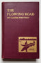 The Flowing Road: Adventuring on the Great Rivers of South America