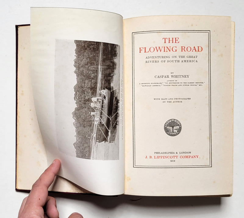 The Flowing Road: Adventuring on the Great Rivers of South America