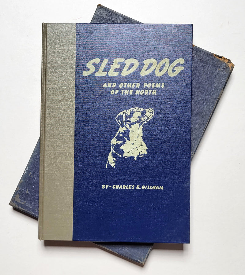 Sled Dog: And other Poems of the North