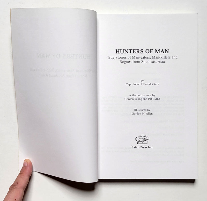 Hunters of Man: True Stories of Man-eaters and Man-killers