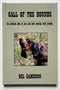 Call of the Hounds: An Intimate Look and Lion and Bear Hunting with Hounds