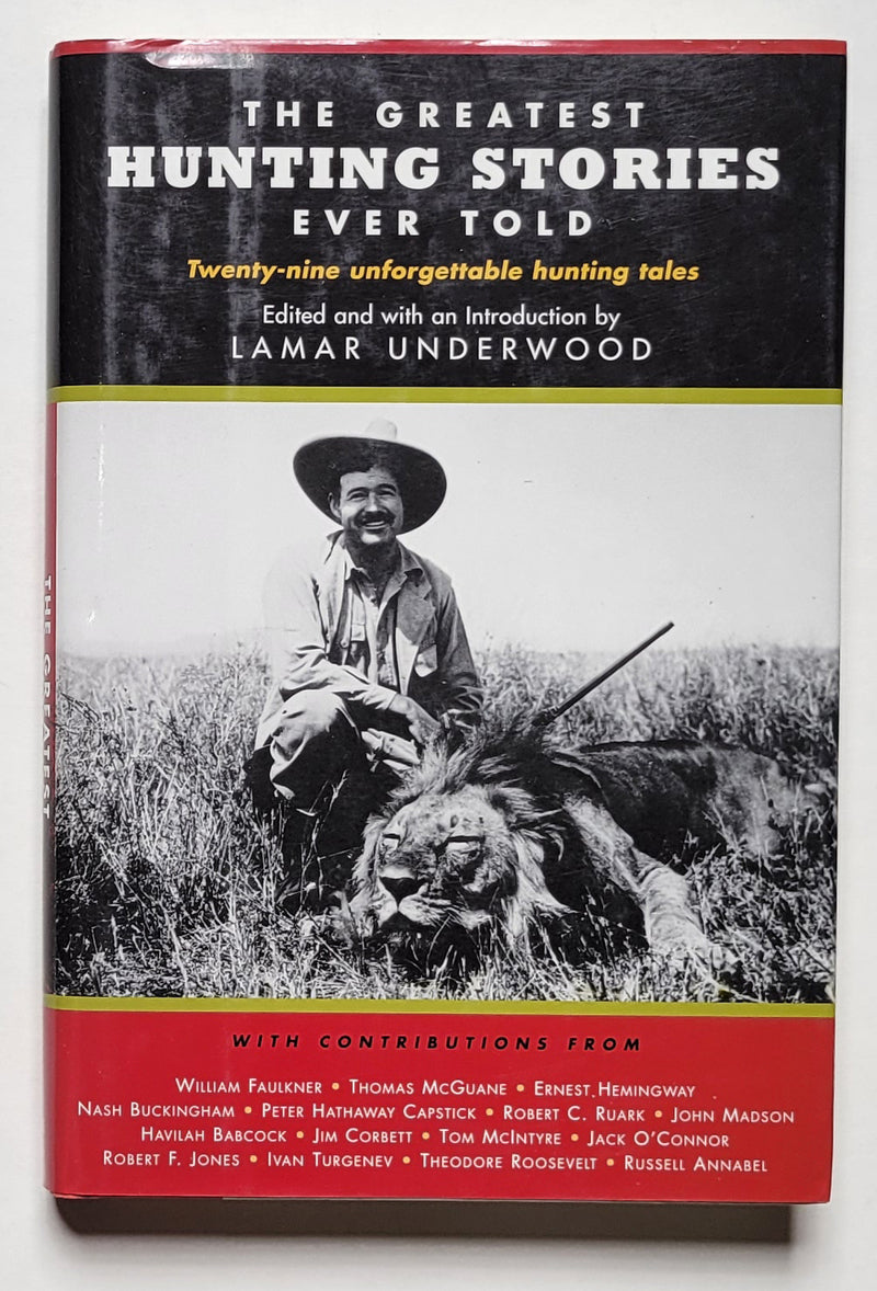 The Greatest Hunting Stories Ever Told