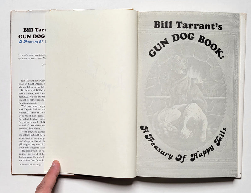 Bill Tarrant’s Gun Dog Book: A Treasury of Happy Tails