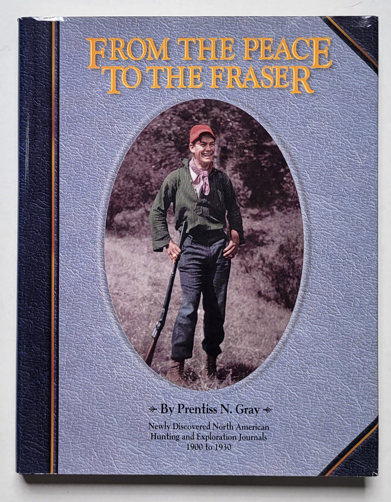 From the Peace to the Fraser