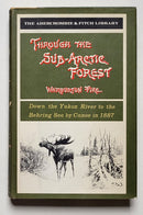 Through the Sub-Arctic Forest