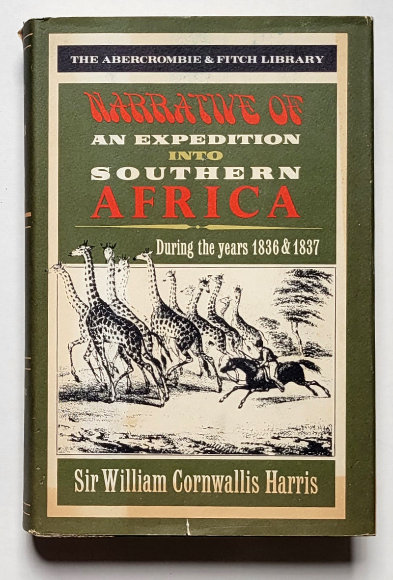 Narrative of an Expedition into Southern Africa During the Years 1836 and 1837