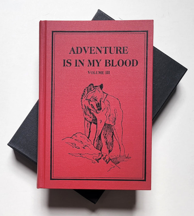 Adventure Is in My Blood