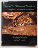 Around the World and Then Some: A Pennsylvania Deer Hunter on Six Continents