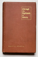 Through the Highlands of Siberia