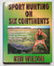 Sport Hunting on Six Continents