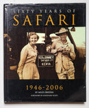 Sixty Years of Safari, 1946-2006