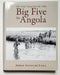 On the Tracks of the Big Five in Angola