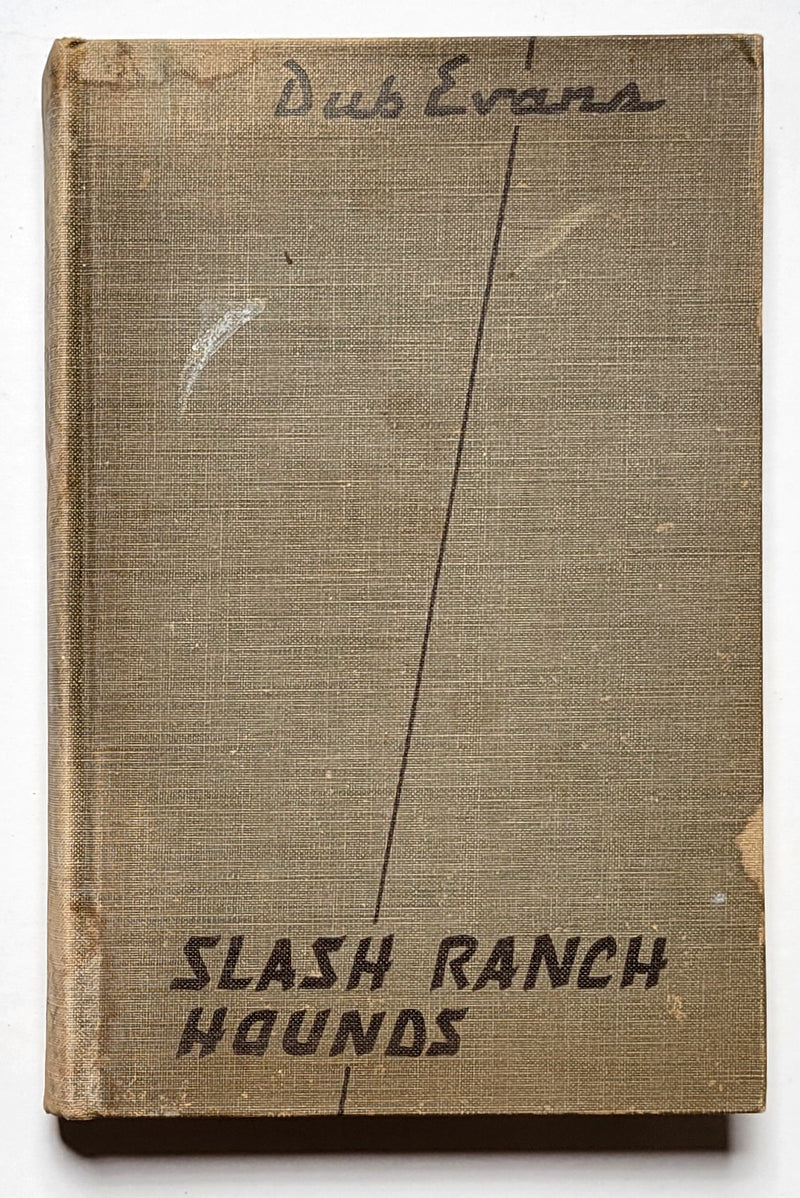Slash Ranch Hounds
