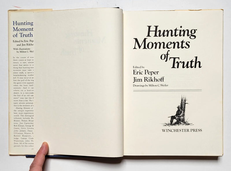 Hunting Moments of Truth