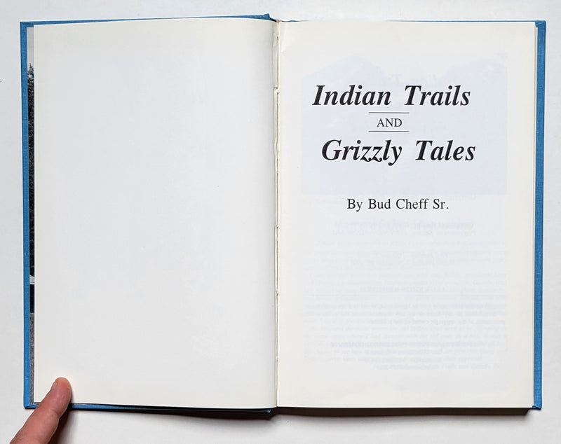 Indian Trails and Grizzly Tales
