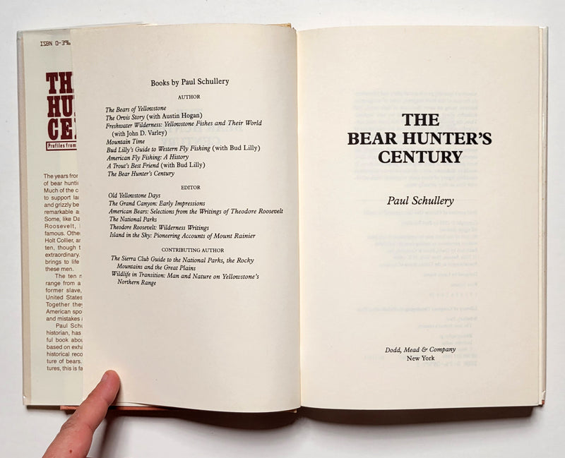 The Bear Hunter’s Century: Profiles from the Golden Age of Bear Hunting