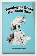 Hunting the Rocky Mountain Goat