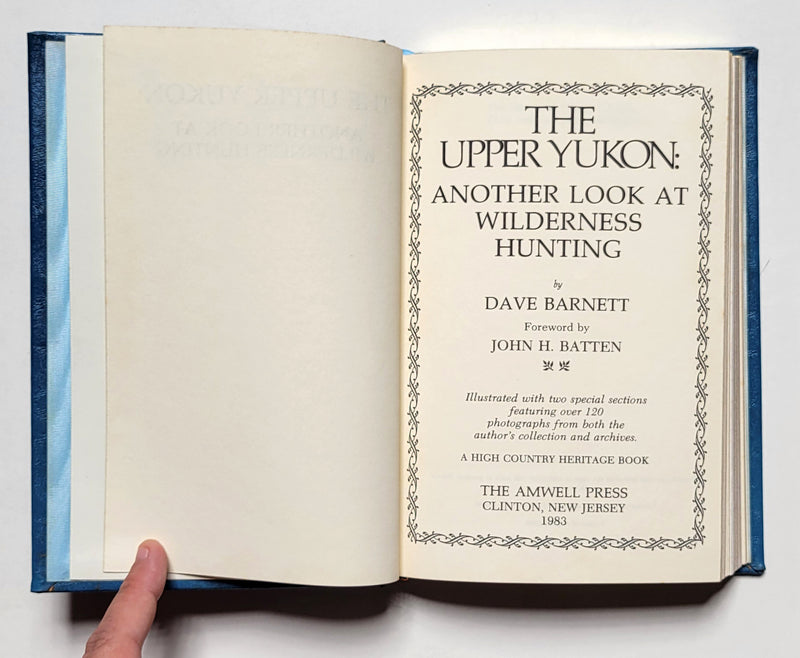 The Upper Yukon: Another Look at Wilderness Hunting