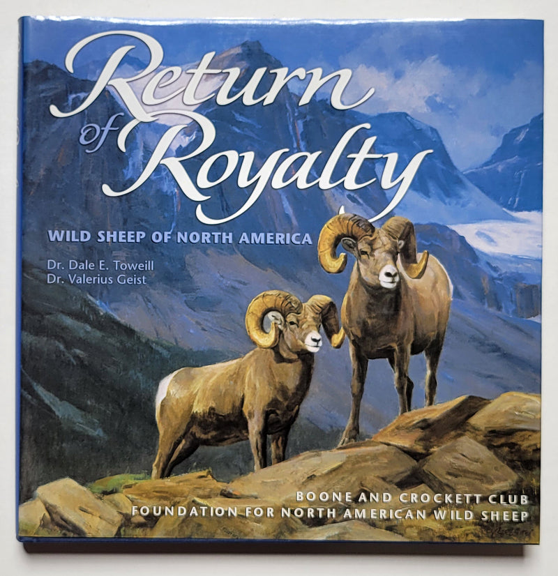 Return of Royalty: Wild Sheep of North America