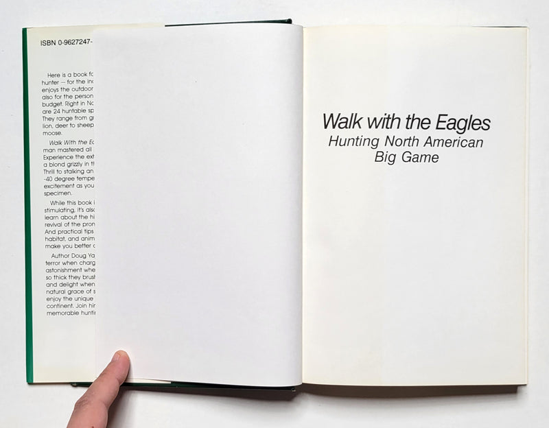 Walk with the Eagles: Hunting North American Big Game